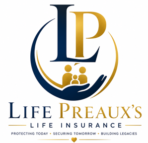 Life Insurance Lafayette, LA | Life Preaux's Insurance